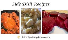 four different side dish recipes including potatoes, carrots and beets