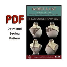 Rabbit and Hat Sewing Pattern 5124 PDF - MAKE SURE YOU ARE ORDERING THE CORRECT SIZE IN THE LISTING! - ORDER BY YOUR NECK MEASUREMENT. THIS IS FOR DIGITAL DOWNLOAD ONLY. YOU WILL PRINT OUT THE SHEETS OF PAPER AND TAPE TOGETHER YOUR PATTERN. YOU WILL BE PRINTING ON YOUR OWN PAPER. - PRINT WITHOUT MARGINS AT 100% SCALE. Hand drafted pattern pieces, to be printed and laid out on 8.5 x 11 sheets of paper. Detailed step by step instructions Listing of measurements and detailed information on amounts Ribcage Harness, Goth Sewing Patterns, Patron Corset, Corset Harness, Harness Pattern, Fantasy Victorian, Corset Patterns, Medieval Pirate, Hat Sewing Pattern