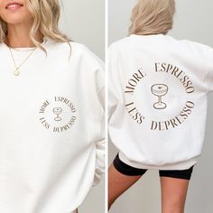 Elevate your style and celebrate your love for espresso martinis with our More Espresso, Less Depresso Sweatshirt! This unique espresso martini sweatshirt is the perfect addition to your wardrobe, whether you're a coffee connoisseur, a bride-to-be, or simply a fan of signature drinks. 🍸 Designed for Espresso Lovers: Show off your passion for the rich and bold flavors of espresso martinis with this exclusive sweatshirt. 👰 Perfect Bride Gift: Looking for a special gift for the bride-to-be in you Cricut Clothing, Birthday Martini, Espresso Martini Cocktail, More Espresso Less, Espresso Martinis, Business Girl, Preppy Sweater, Girls Trip Shirts, Cocktail Club