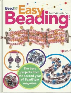 bead and sew easy beading book with instructions on how to make bracelets