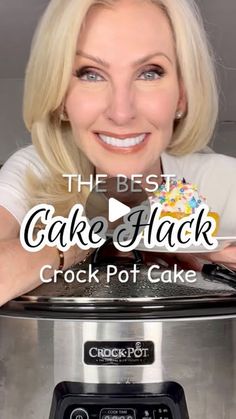 a woman holding a cupcake in front of an electric pressure cooker with the words, the best cake hack crock pot cake