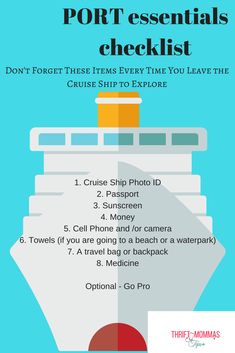 a cruise ship with the words port essentials checklist on it's side