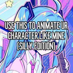 an anime character with long blue hair holding a guitar in her hand and text over the image reads use this to amate ur character like mine silly