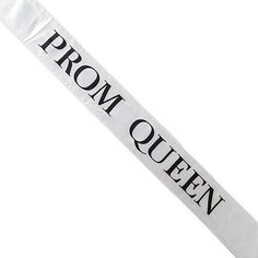 a white ribbon with the words prom queen on it