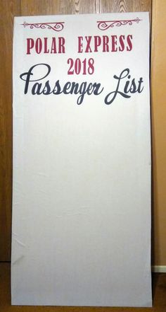 a sign that says polar express passenger list