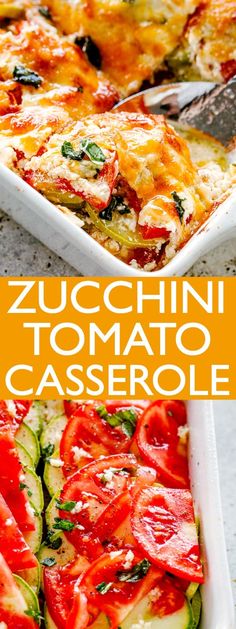 zucchini and tomato casserole in a white dish with the title overlay