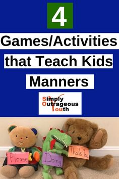 two teddy bears sitting next to each other with the words games / activities that teach kids manners