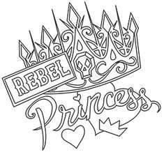 a black and white drawing of a princess's crown with the words rebell princess on it