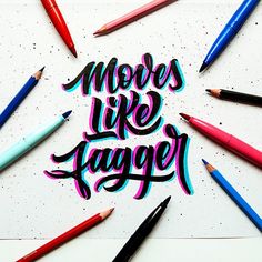 the words moves like anger are surrounded by colored pencils