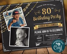 an old man is celebrating his 80th birthday with this chalkboard style party card