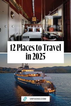 a boat with the words, 12 places to travel in 205