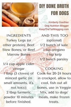 an info sheet describing how to make bone broth for dogs, including ingredients and instructions