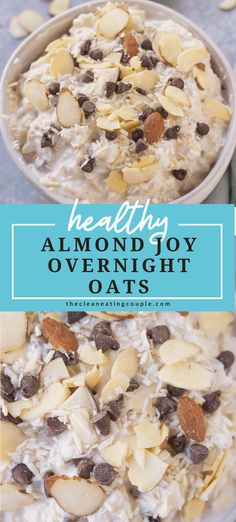 healthy almond joy overnight oatmeal recipe with chocolate chips and nuts in a bowl