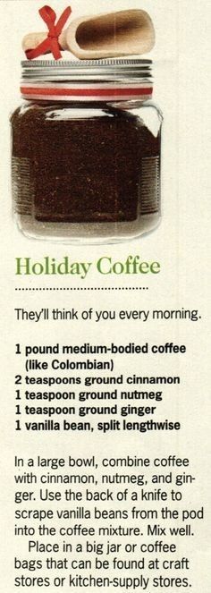 an advertisement for holiday coffee, with instructions on how to make it in a jar