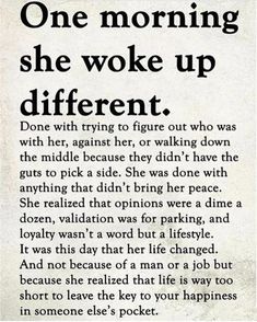 an advertisement with the words, one morning she woke up different things to say about her