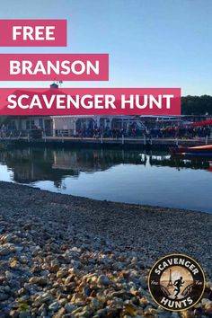 the free branson scavenger hunt is on display at the riverfront park