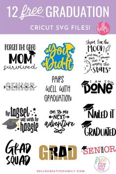 12 free graduation svg files for cricut and silhouettes, including the words