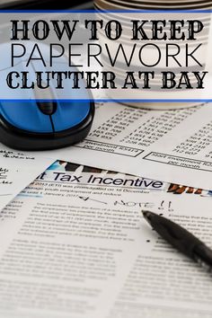 how to keep paper work clutter at bay