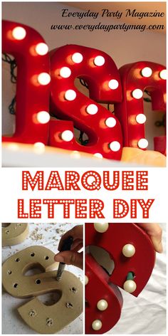 the marquee letter diy is being made with light bulbs