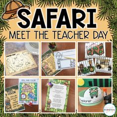 the book safari meet the teacher day with pictures of different items on it