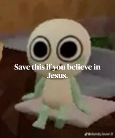 a cartoon character with the words save this if you believe in jesus