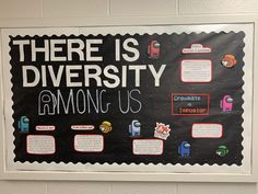 there is a poster on the wall that says there is diversity among us