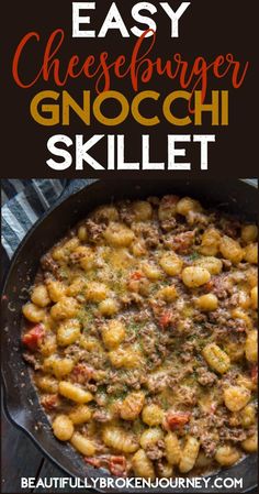 an easy cheeseburger gnocchi skillet recipe in a cast iron skillet