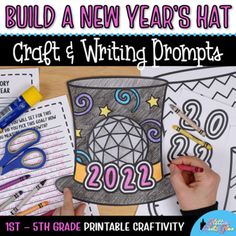 the new year's hat craft and writing prompts for students to practice their writing skills