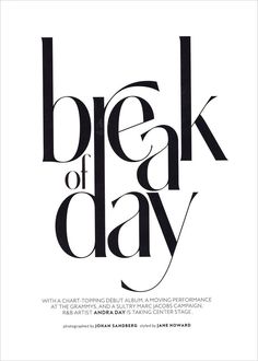 an advertisement for the book break of a day, with black and white text on it