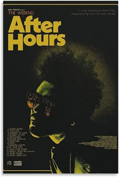 the poster for the film after hours, with an image of a man wearing sunglasses