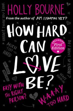 the cover of how hard can love be? by holly bournne, with pink writing