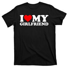 Shop I Love My Girlfriend I Heart My Girlfriend, available in many unique styles, sizes, and colors. I Love Girlfriend Shirt, I Heart My Girlfriend, Girlfriend Clothes, Love My Girlfriend, I Love My Boyfriend, Love My Best Friend, Girlfriend Shirts, I Love My Girlfriend, Love And Pride