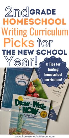 two books with the title 2nd grade homeschool writing curriculum picks for the new school year