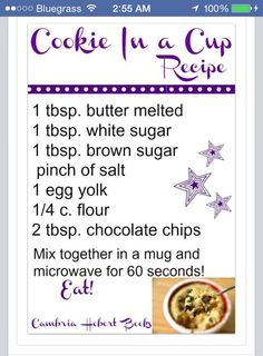 the recipe for cookie in a cup is shown