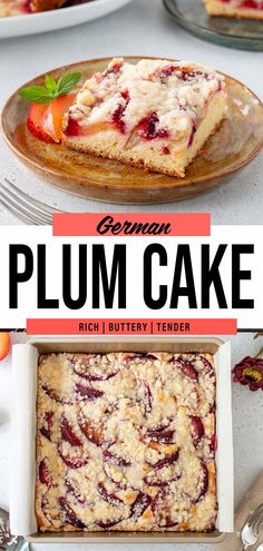 a close up of a piece of cake on a plate with the words german plum cake above it