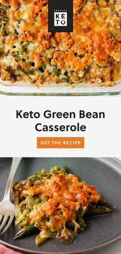 the keto green bean casserole is served on a plate with a fork