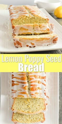 this lemon poppy seed bread is so good and easy to make it's perfect for breakfast