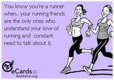 two women running together with the caption you know you're a runner when your running friends are the only ones who understand