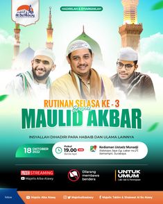 the poster for rutian selasa ke 3 maulid akbar with two men