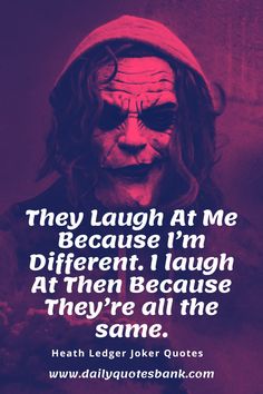 the joker quote with an image of his face in red and purple tones, which reads they