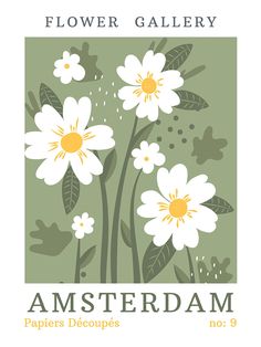 a poster with white flowers and green leaves in the background, says flower gallery amsterdam papers decoupes no 9