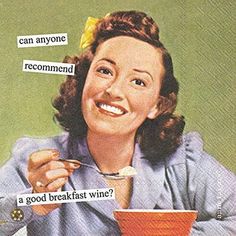 a woman is smiling while holding a spoon and bowl with food in it, which reads can anyone recommend a good breakfast wine?