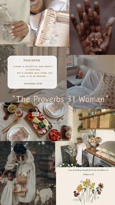 the proverbs 1 woman collage is shown in four different pictures, including bread and flowers