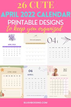 a calendar with the words, 20 cute printable calendars to keep you organized