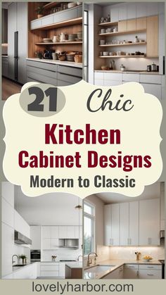 kitchen cabinet designs with the title 21 chic kitchen cabinet designs modern to classic in white