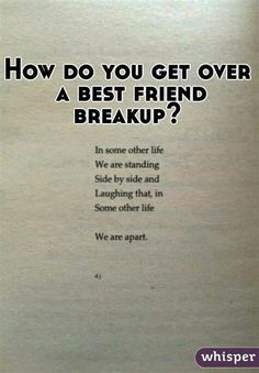 a book with the title how do you get over a best friend break up?