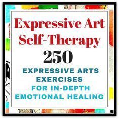 100 Art Therapy Exercises - The Updated and Improved List - The Art of Emotional Healing Group Therapy Activities, Art Therapy Directives, Therapeutic Recreation, Therapy Exercises, Recreation Therapy, Activities For Teens