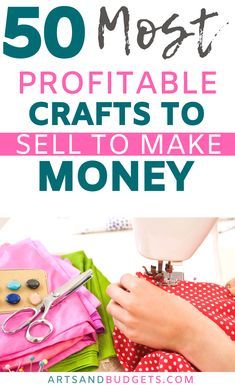 sewing supplies with text overlay that reads 50 most portable crafts to sell to make money