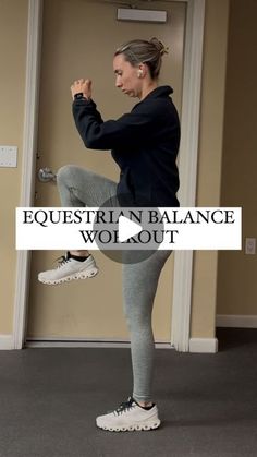 a woman in grey leggings and black sweatshirt doing squat exercises with the words equiestrin balance woi out