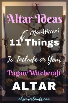 11 Ideas for Creating an Effective Altar - Obscure Clouds Pagan Alter, Wiccan Alter, Spiritual Altar, Wicca For Beginners, Witch Altar, Altar Ideas, Witchcraft Altar, Wiccan Crafts